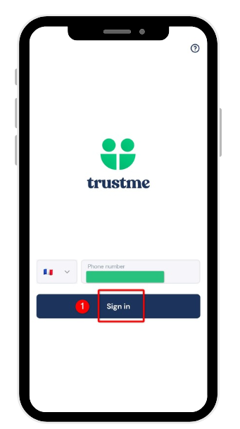 Step 1: TrustMe sign-in screen